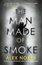 Man Made Of Smoke - Preview