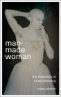 Man-Made Woman - Preview