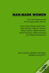 Man-Made Women