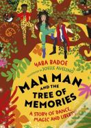 Man-Man And The Tree Of Memories