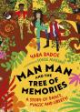Man-Man And The Tree Of Memories - Preview