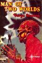 Man Of Two Worlds - Preview