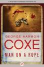 Man On A Rope - Preview