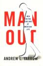 Man Out - Preview