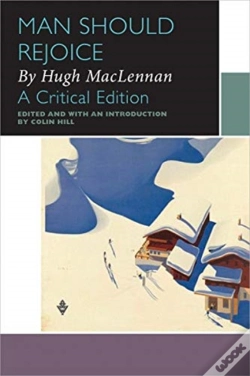 Capa do artigo Man Should Rejoice, By Hugh Maclennan