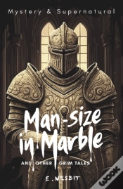 Capa do artigo Man-Size In Marble And Other Grim Tales