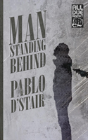 Man Standing Behind - Preview