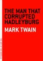 Man That Corrupted Hadleyburg - Preview