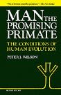Man, The Promising Primate - Preview