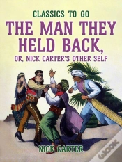 Capa do artigo Man They Held Back, Or, Nick Carter