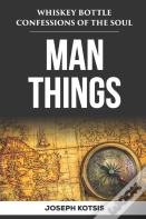 Man Things