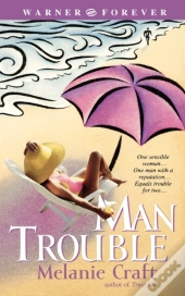Man Trouble