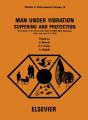 Man Under Vibration, Suffering And Protection - Preview