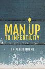 Man Up To Infertility - Preview