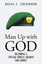 Man Up With God - Preview
