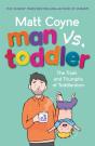 Man Vs. Toddler - Preview