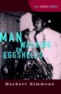 Man Walking On Eggshells - Preview