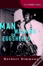 Capa do artigo Man Walking On Eggshells