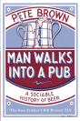 Man Walks Into A Pub - Preview