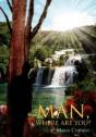Man, Where Are You? - Preview