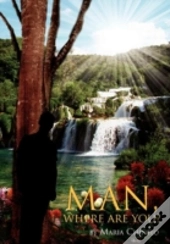 Man, Where Are You?