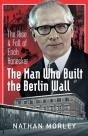 Man Who Built The Berlin Wall - Preview