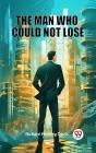 Man Who Could Not Lose - Preview