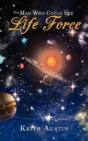 Man Who Could See The Life Force - Preview
