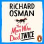 Man Who Died Twice - Preview