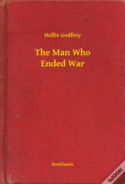 Capa do artigo Man Who Ended War