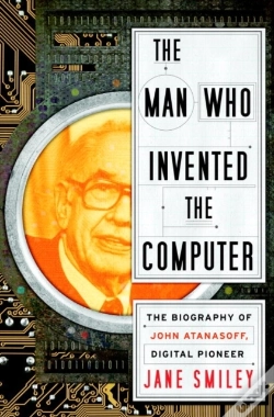 Capa do artigo Man Who Invented The Computer