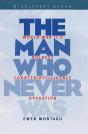 Man Who Never Was - Preview