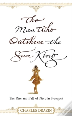 Capa do artigo Man Who Outshone The Sun King