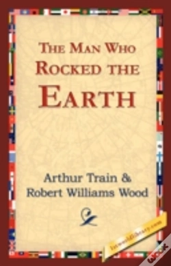 Capa do artigo Man Who Rocked The Earth