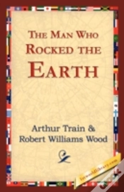 Capa do artigo Man Who Rocked The Earth
