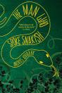 Man Who Spoke Snakish - Preview