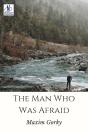 Man Who Was Afraid - Preview