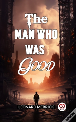Capa do artigo Man Who Was Good