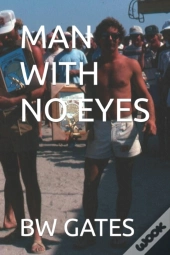 Man With No Eyes