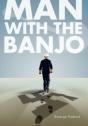 Man With The Banjo - Preview