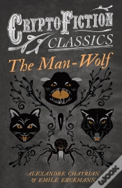 Capa do artigo Man-Wolf (Cryptofiction Classics - Weird Tales Of Strange Creatures)