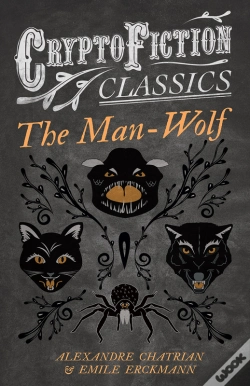 Capa do artigo Man-Wolf (Cryptofiction Classics - Weird Tales Of Strange Creatures)
