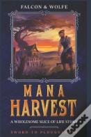 Mana Harvest