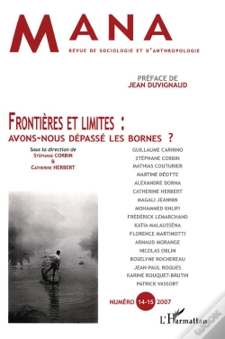Capa do artigo Mana Tome 14 Tome 15 ; Frontières Et Limites : Avons-Nous Dépassé Les Bornes ?