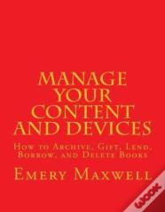 Manage Your Content And Devices