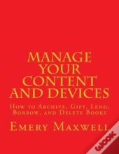 Manage Your Content And Devices