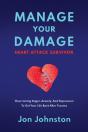 Manage Your Damage Heart Attack Survivor - Preview