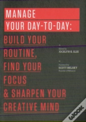 Manage Your Day-To-Day