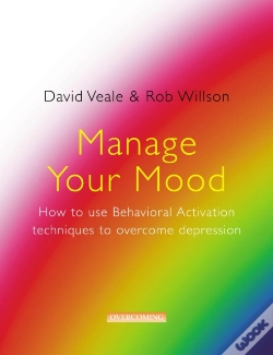 Capa do artigo Manage Your Mood: How To Use Behavioural Activation Techniques To Overcome Depression