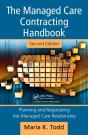 Managed Care Contracting Handbook - Preview